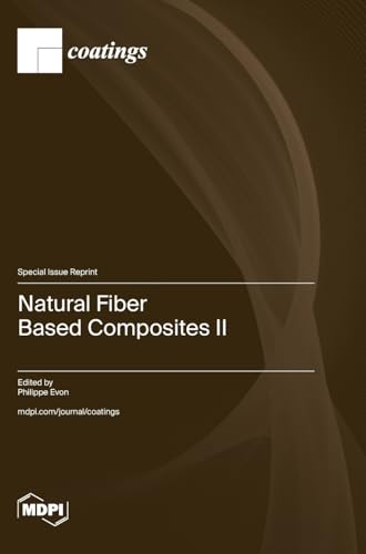 Natural Fiber Based Composites II