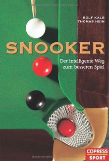 Snooker: Der intelligente Weg zum besseren Spiel