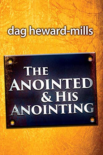 The Anointed and His Anointing