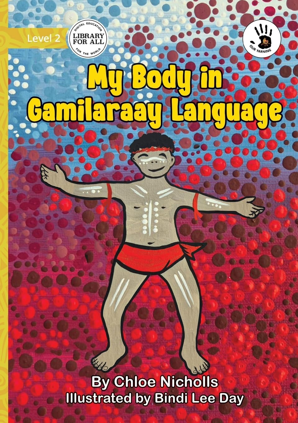 My Body in Gamilaraay Language - Our Yarning