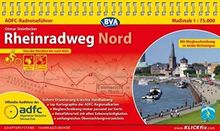 ADFC-Radreiseführer Rheinradweg Nord 1:75.000 praktische Spiralbindung, reiß- und wetterfest, GPS-Tracks Download: Von der Nordsee bis nach Köln