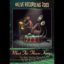 The Flower Kings - Meet the Flower Kings [2 DVDs]