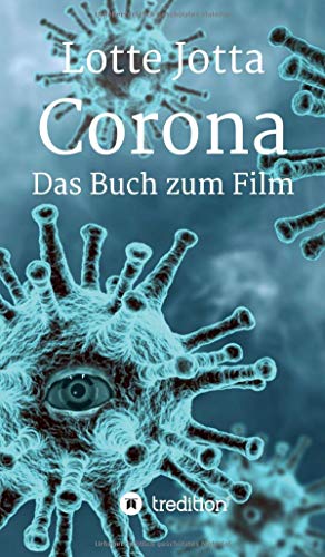 Corona – Das Buch zum Film