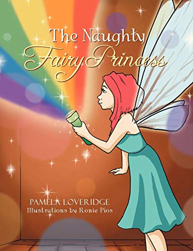 The Naughty Princess Fairy Princess