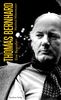 Thomas Bernhard: Eine Biografie