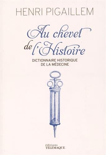 Au Chevet De L Histoire