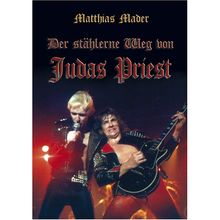 Der stählerne Weg von Judas Priest