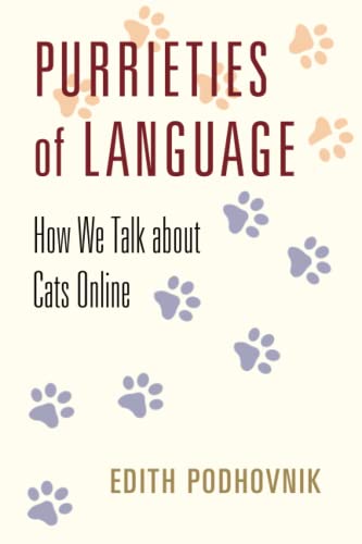 Purrieties of Language: How We Talk About Cats Online