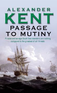 Passage to Mutiny de Alexander Kent | Livre | état bon