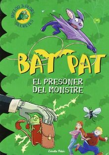 RESONER DEL MONSSTRE, EL (Bat Pat)