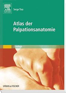 Atlas der Palpationsanatomie