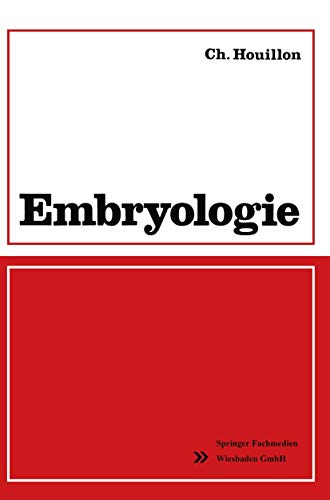 Embryologie (Reihe Biologie) (German Edition)