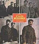 Stalins Retuschen. Foto- und Kunstmanipulation in der Sowjetunion