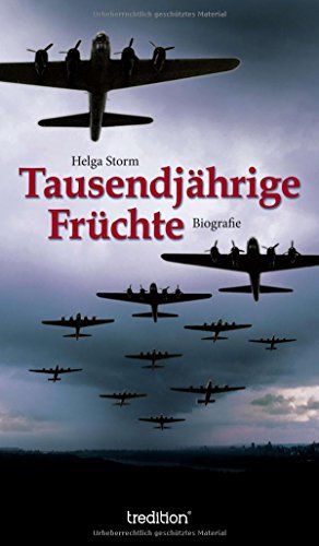 Tausendjährige Früchte: Biografische Erzählung
