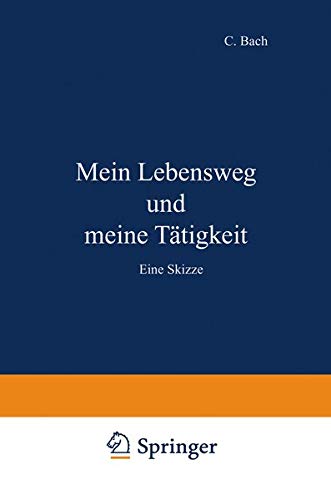 Mein Lebensweg und meine Tätigkeit: Eine Skizze