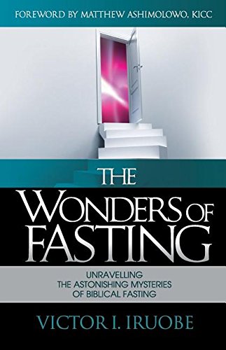 The Wonders of Fasting (Terror on Every Side!, Band 1)