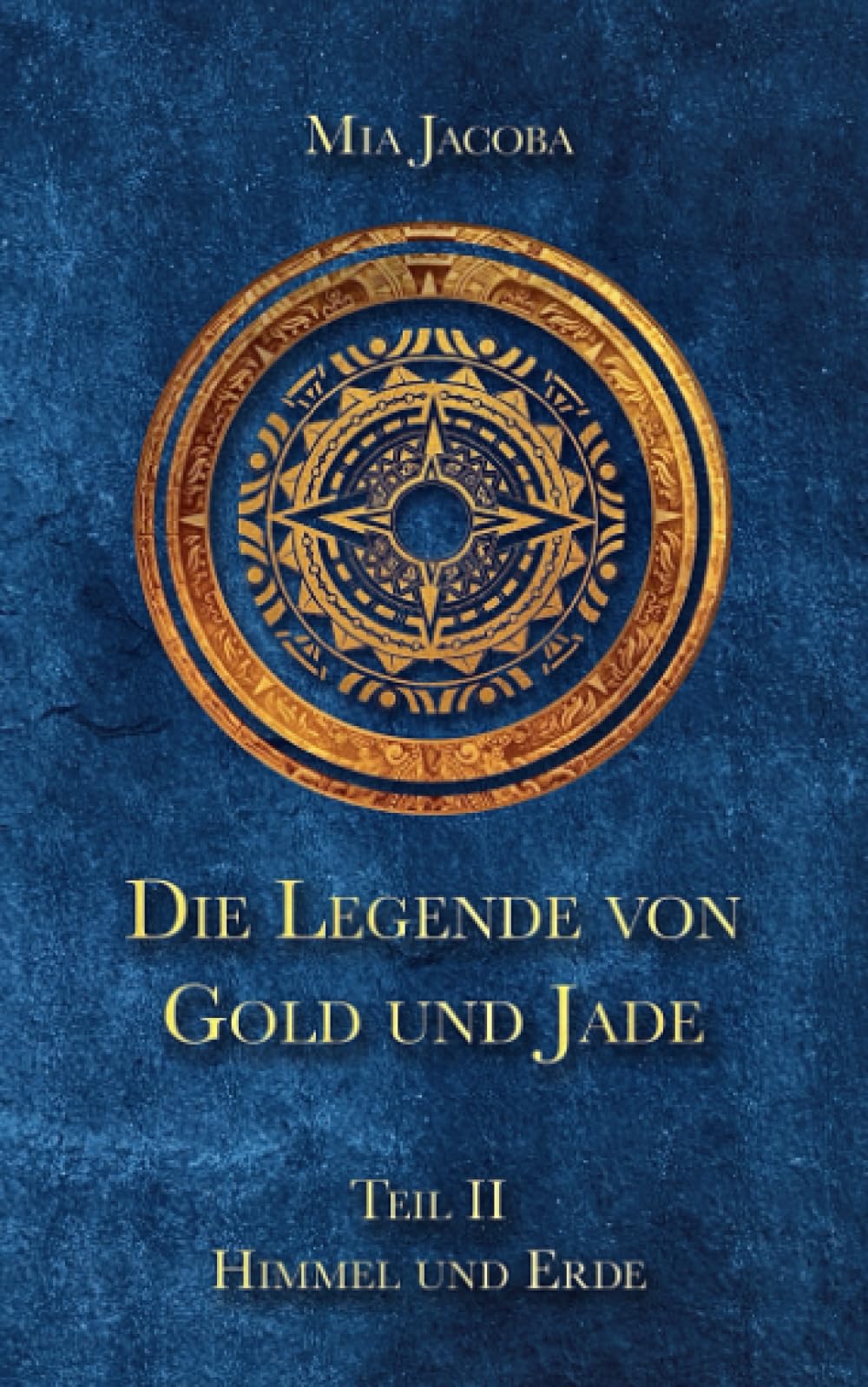 Die Legende von Gold und Jade 2: Himmel und Erde
