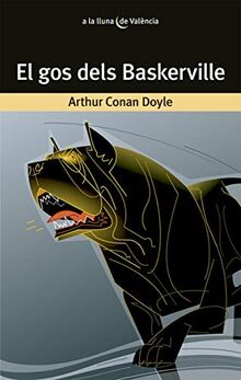 El gos dels Baskerville (A la lluna de València, Band 47)