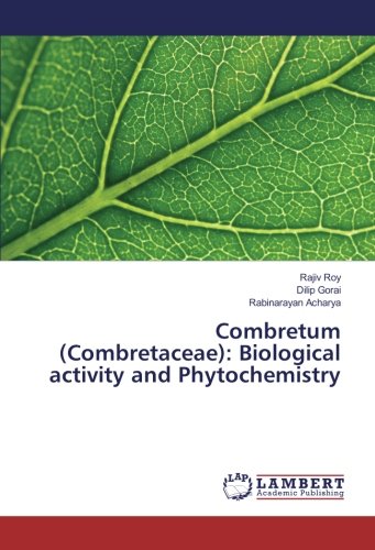 Combretum (Combretaceae): Biological activity and Phytochemistry