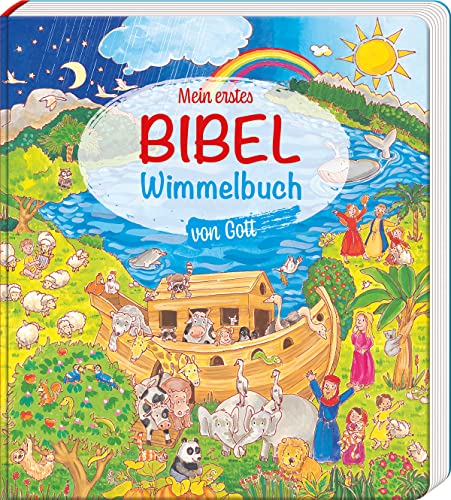 Mein erstes Bibel-Wimmelbuch von Gott - Heidi Rose Pappband