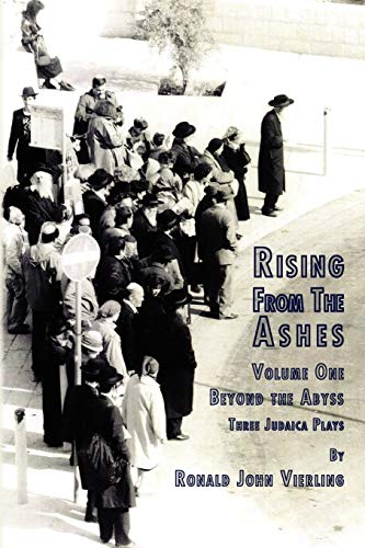 Rising From The Ashes Vol 1: Beyond the Abyss