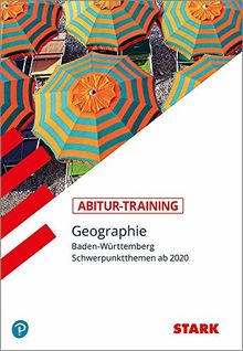 STARK Abitur-Training - Geographie - Baden-Württemberg