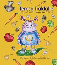 Teresa Traktatie: houdt niet van spinazie