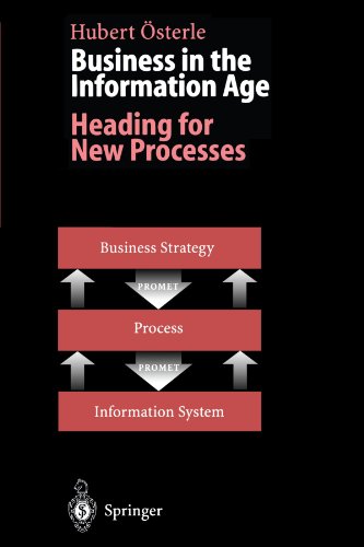 Business in the Information Age: Heading for New Processes