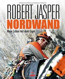 Nordwand: Mein Leben mit dem Eiger von Jasper, Robert | Buch | Zustand sehr gut