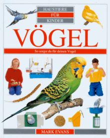 Haustiere für Kinder, Vögel