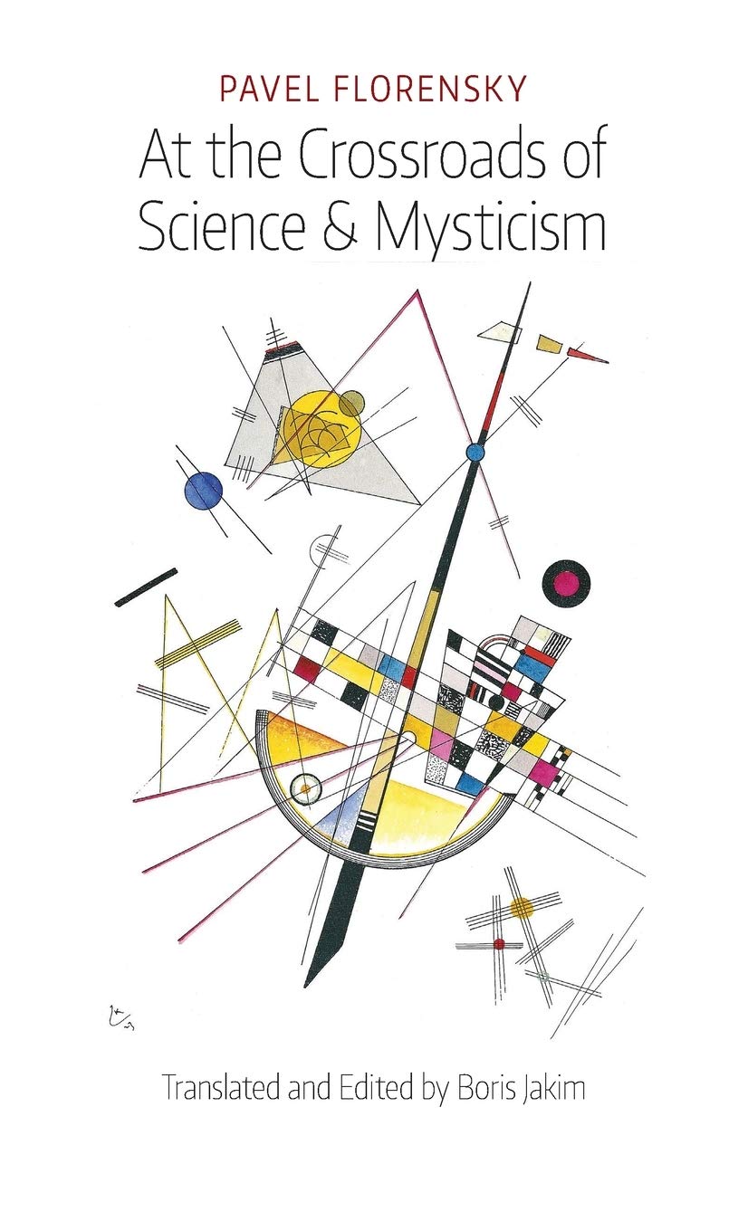 Pavel Florensky At The Crossroads Of Science & Mysticism, On The Cultural-Historical Place And Premises Of The Christian World-Understanding