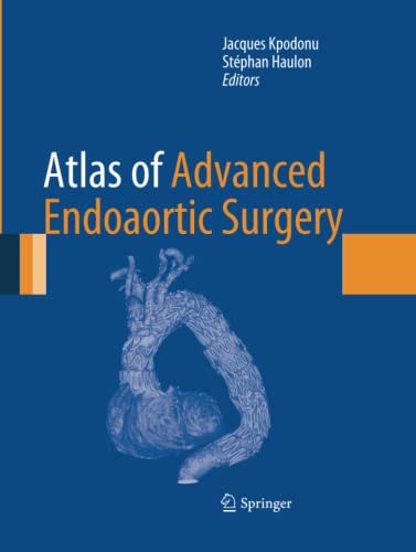 Atlas of Advanced Endoaortic Surgery