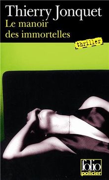 Le manoir des immortelles