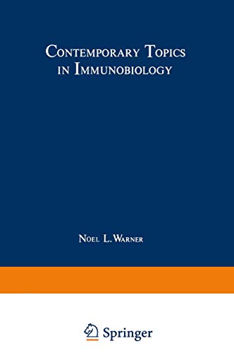Contemporary Topics in Immunobiology (Contemporary topics in immunobiology, 11, Band 11)