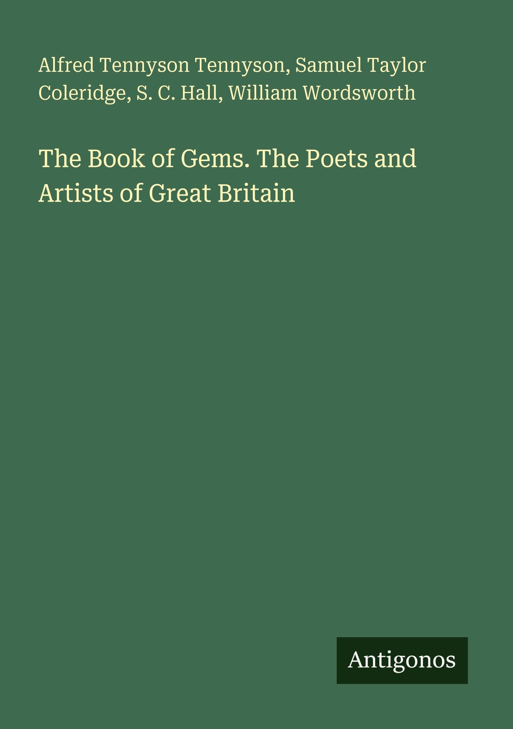The Book of Gems. The Poets and Artists of Great Britain