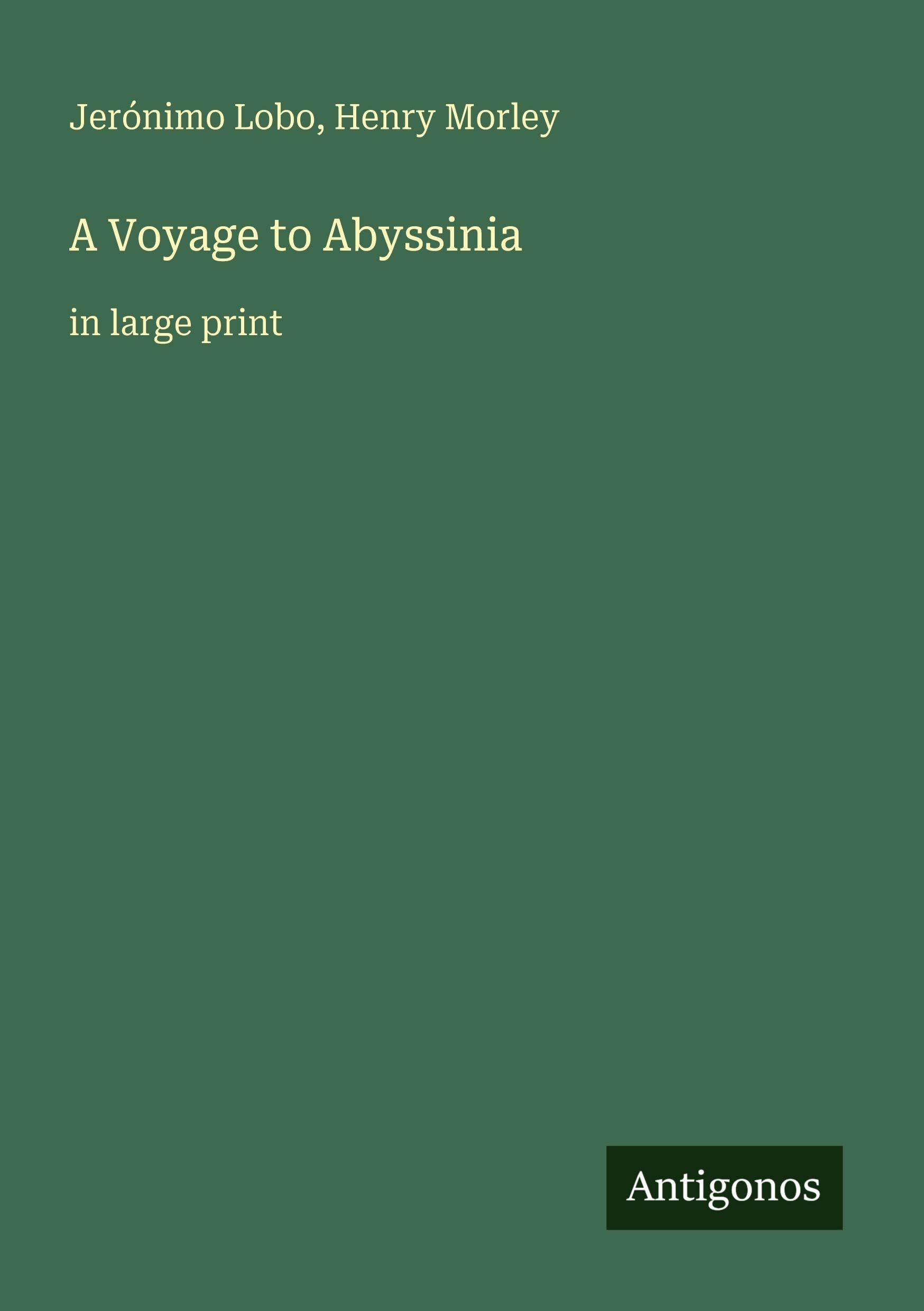 A Voyage to Abyssinia: in large print