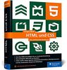 HTML und CSS: Das umfassende Handbuch zum Lernen und Nachschlagen. Inkl. JavaScript, Bootstrap, Responsive Webdesign u. v. m.