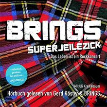 Superjeilezick - Das Leben ist ein Rockkonzert
