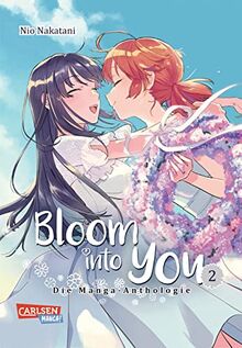 Bloom into you: Anthologie 2: Kurzgeschichten zu der beliebten Girls-Love-Serie