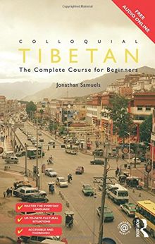 Colloquial Tibetan (Colloquial Series (Book Only))