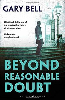 Beyond Reasonable Doubt: The start of a thrilling new legal series (Beyond Reasonable Doubt 1)