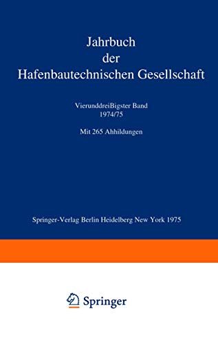 Jahrbuch der Hafenbautechnischen Gesellschaft (German Edition) (Jahrbuch der Hafenbautechnischen Gesellschaft, 34, Band 34)
