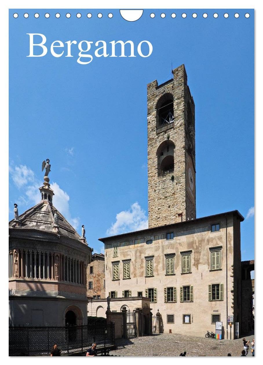 Bergamo (Wall Calendar 2026 DIN A4 portrait), CALVENDO 12 Month Wall Calendar: Discover a Beautiful Italian Town