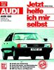 Audi 100 (82-90) (Jetzt helfe ich mir selbst)