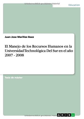 El Manejo de los Recursos Humanos en la Universidad Technológica Del Sur en el año 2007 - 2008