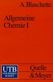 Allgemeine Chemie I. Atome, Moleküle, Kristalle.