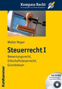 Steuerrecht I: (Kompass Recht)