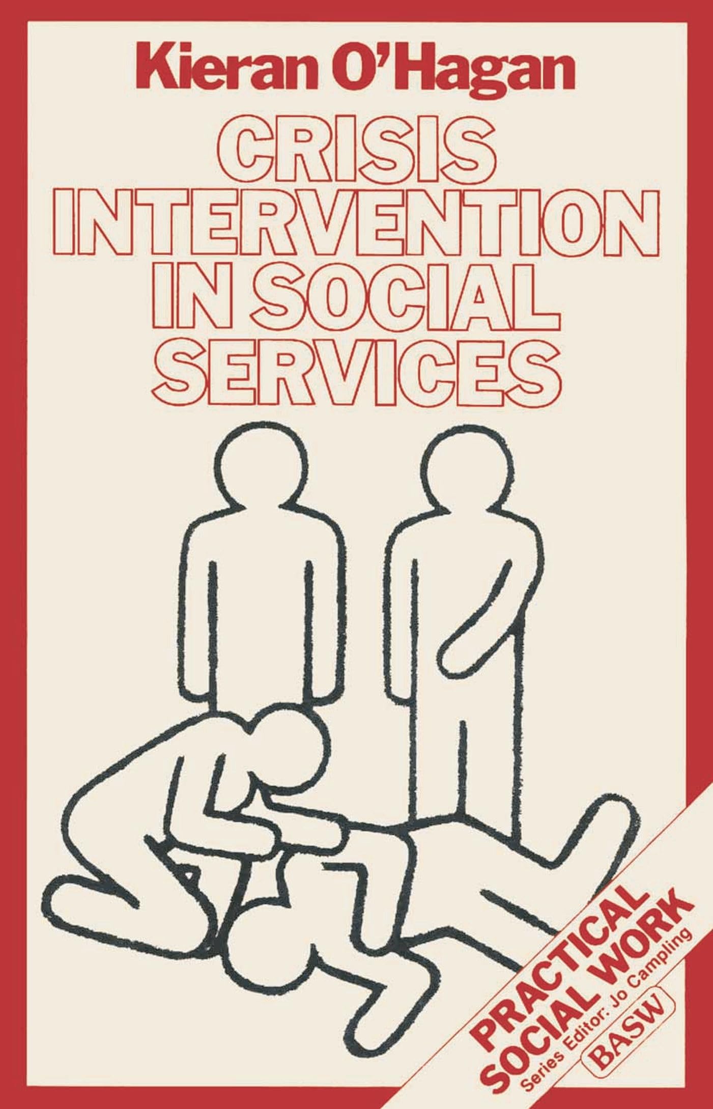 Crisis Intervention in Social Services (Practical Social Work Series)