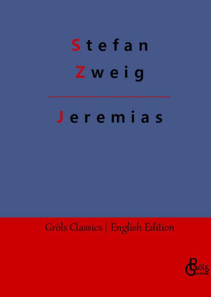 Jeremias (Edition Werke der Weltliteratur - Hardcover)