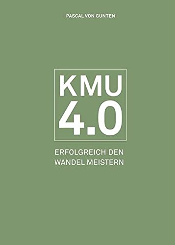 KMU 4.0: Erfolgreich den Wandel meistern